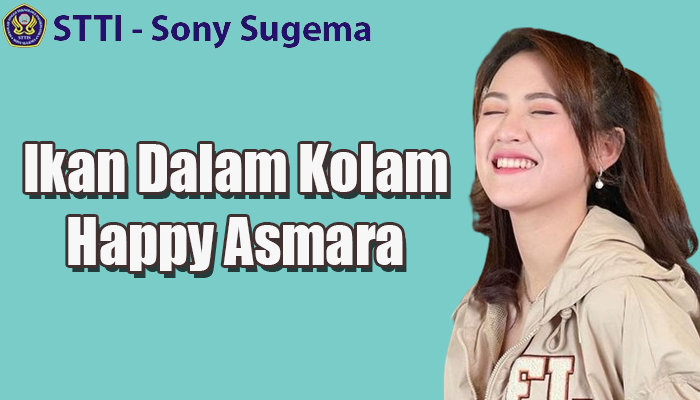 Lirik Lagu Ikan Dalam Kolam Happy Asmara